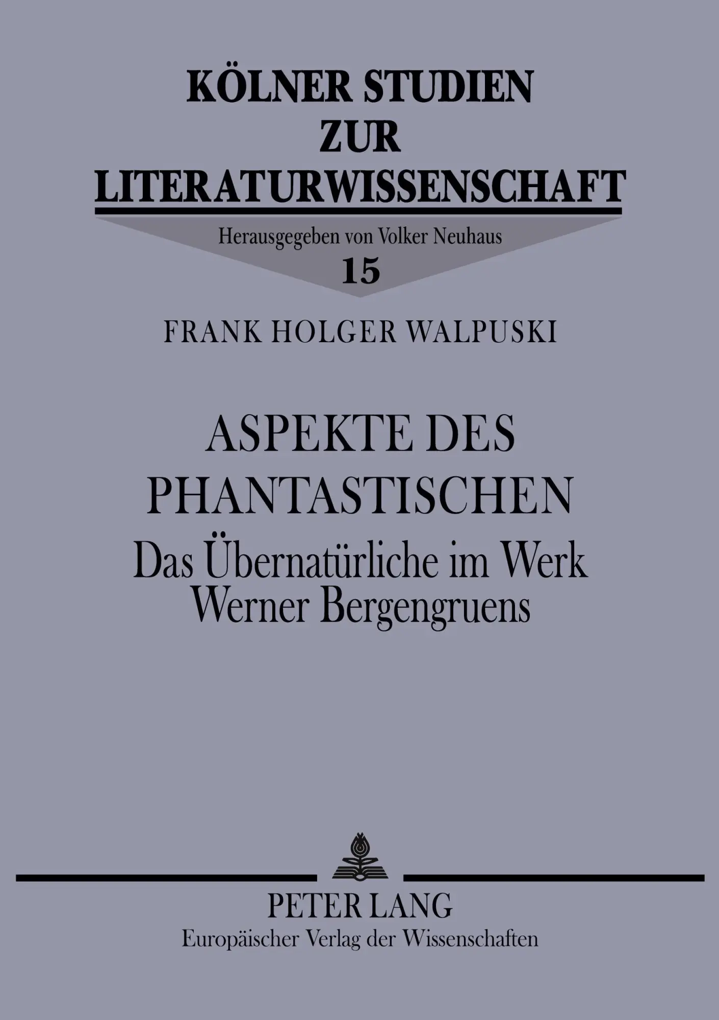 Cover: 9783631554784 | Aspekte des Phantastischen | Frank Walpuski | Taschenbuch | 406 S. Cover: 9783631554784 | Aspekte des Phantastischen | Frank Walpuski | Taschenbuch | 406 S.