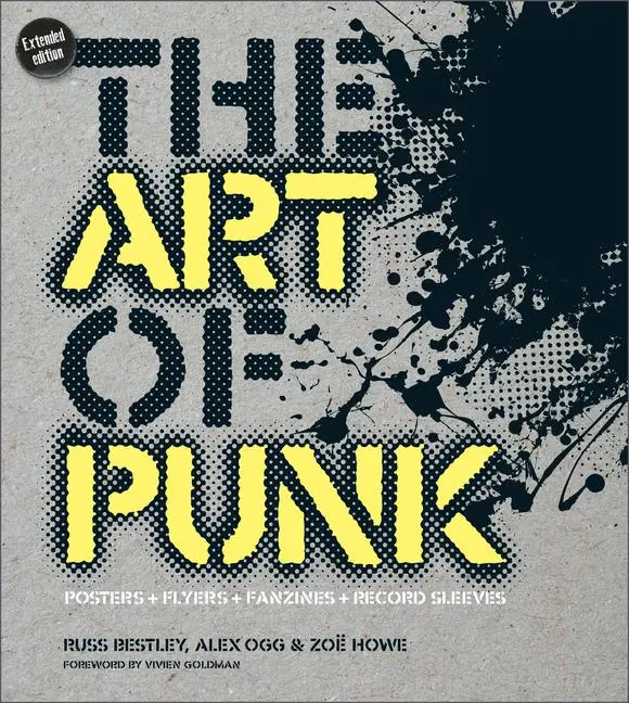 Cover: 9780764364884 | The Art of Punk | Posters + Flyers + Fanzines + Record Sleeves | Buch
