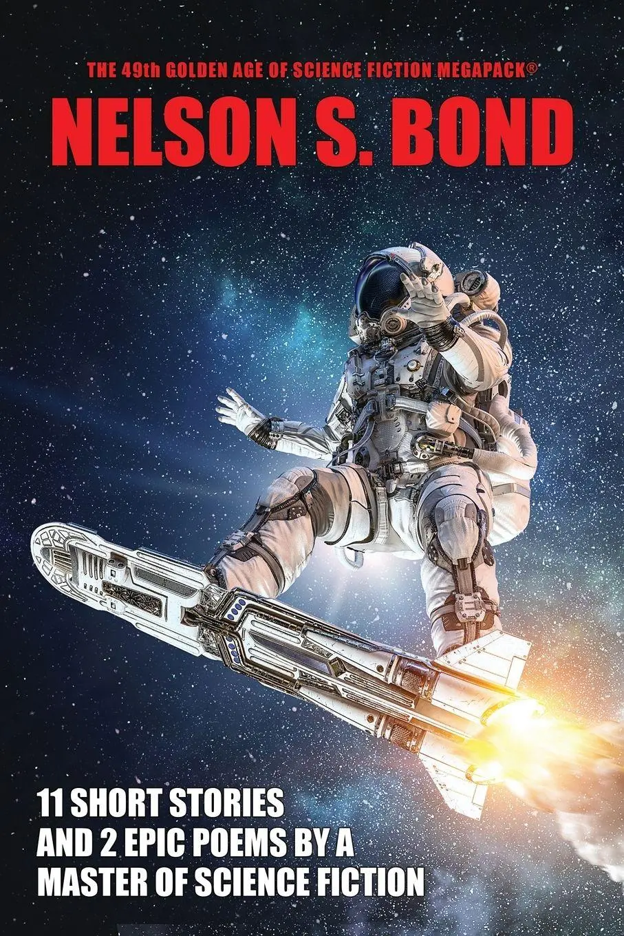 Cover: 9781479454884 | The 49th Golden Age of Science Fiction MEGAPACK® | Nelson S. Bond