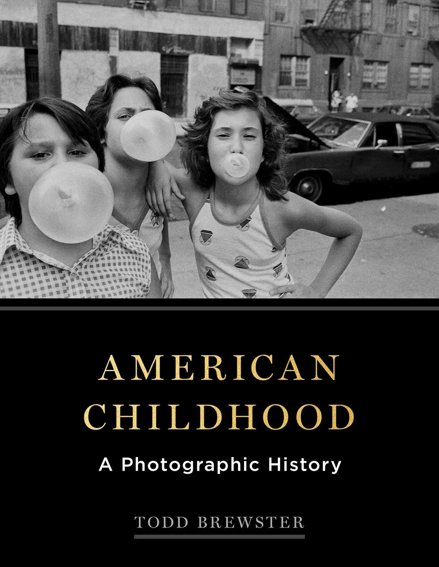 Cover: 9781501124884 | American Childhood | A Photographic History | Todd Brewster | Buch