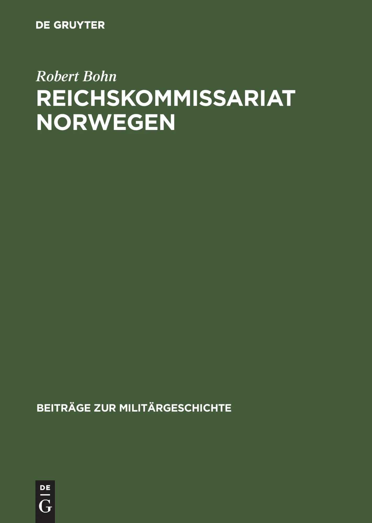 Cover: 9783486564884 | Reichskommissariat Norwegen | Robert Bohn | Buch | X | Deutsch | 2000