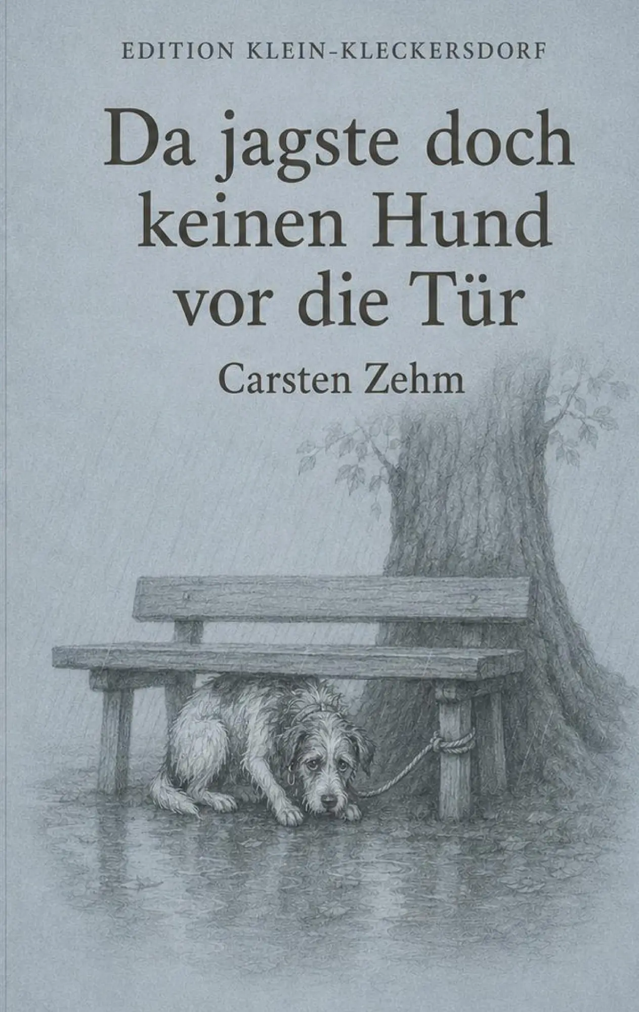 Cover: 9783695764884 | Da jagste doch keinen Hund vor die Tür | Carsten Zehm | Taschenbuch