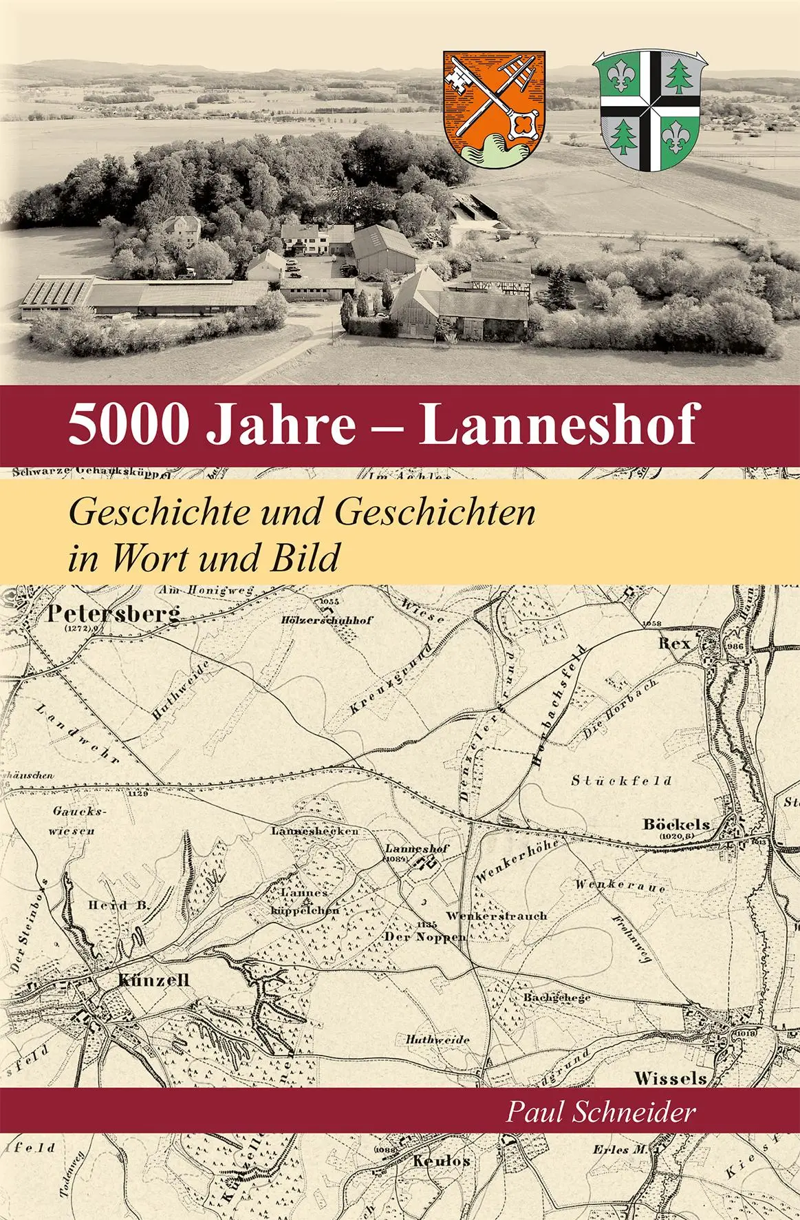 Cover: 9783731914884 | 5000 Jahre - Lanneshof | Geschichte und Geschichten in Wort und Bild