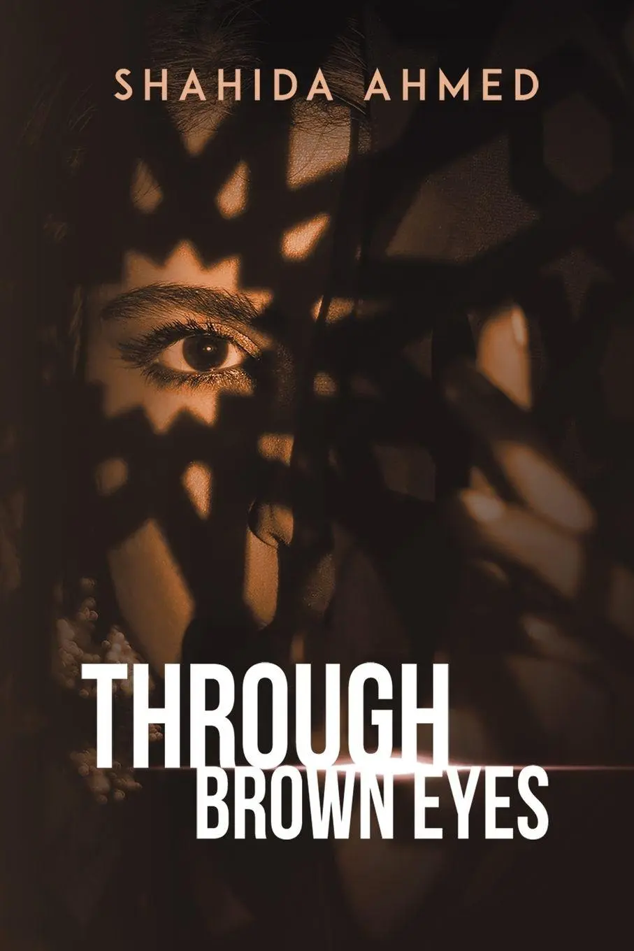 Cover: 9789948844884 | Through Brown Eyes | Shahida Ahmed | Taschenbuch | Englisch | 2021