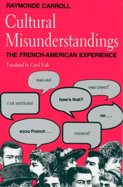 Cover: 9780226094984 | Cultural Misunderstandings | The French-American Experience | Carroll