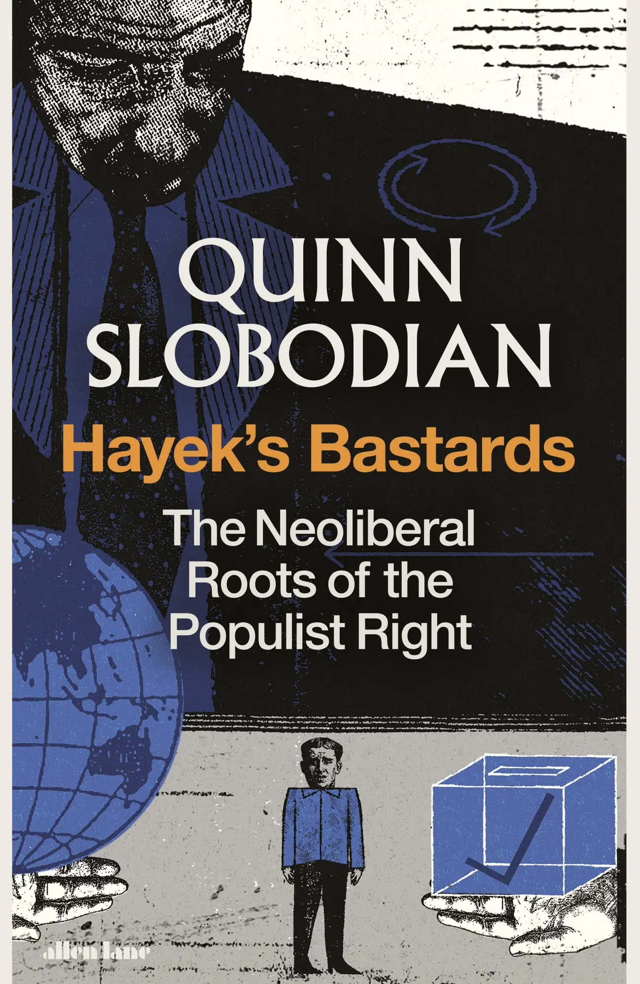 Cover: 9780241774984 | Hayek's Bastards | The Neoliberal Roots of the Populist Right | Buch