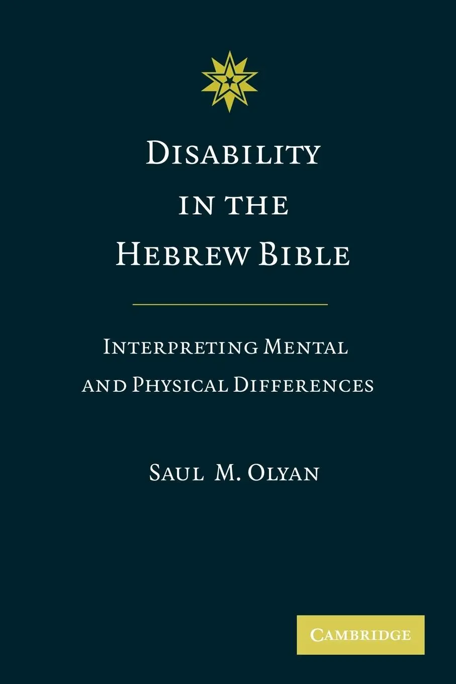 Cover: 9781107404984 | Disability in the Hebrew Bible | Saul M. Olyan | Taschenbuch | 2012