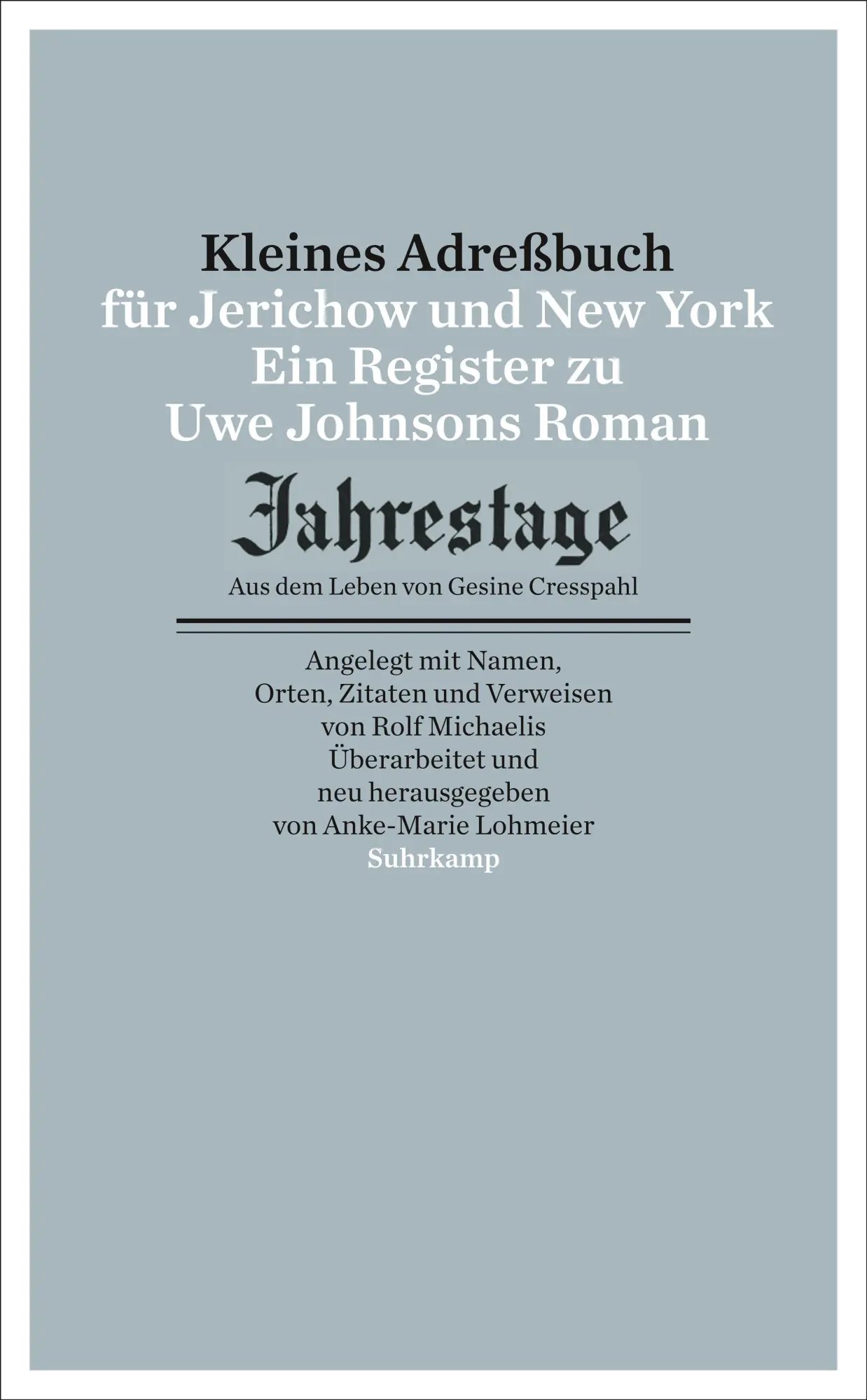 Cover: 9783518464984 | Kleines Adressbuch für Jerichow und New York | Rolf Michaelis (u. a.)