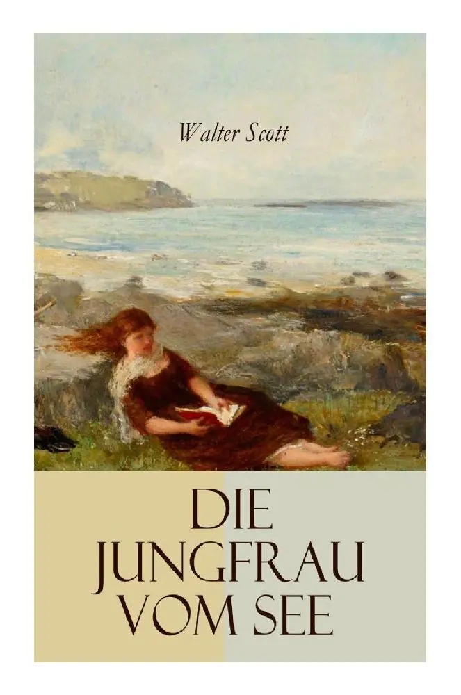 Cover: 9788027374984 | Die Jungfrau vom See | Walter Scott | Taschenbuch | 120 S. | Deutsch