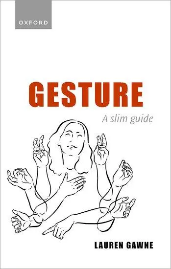 Cover: 9780192855084 | Gesture | A Slim Guide | Lauren Gawne | Taschenbuch | Englisch | 2025
