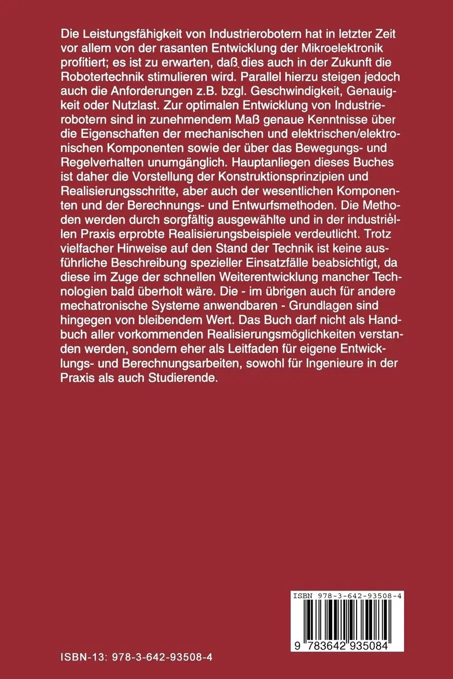 Rückseite: 9783642935084 | Industrieroboter | Edwin J. Kreuzer (u. a.) | Taschenbuch | xiv | 2012 Rückseite: 9783642935084 | Industrieroboter | Edwin J. Kreuzer (u. a.) | Taschenbuch | xiv | 2012