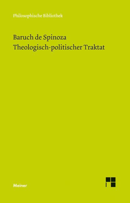 Cover: 9783787335084 | Sämtliche Werke, Bd. 3. Theologisch-politischer Traktat | Spinoza