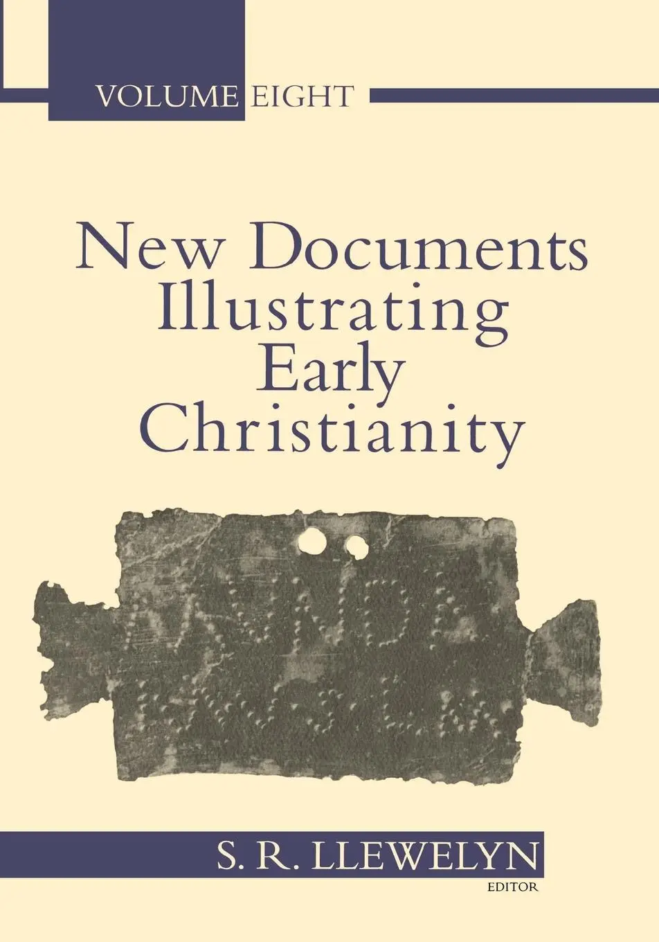 Cover: 9780802845184 | New Documents Illustrating Early Christianity, Vol 8 | Llewelyn | Buch