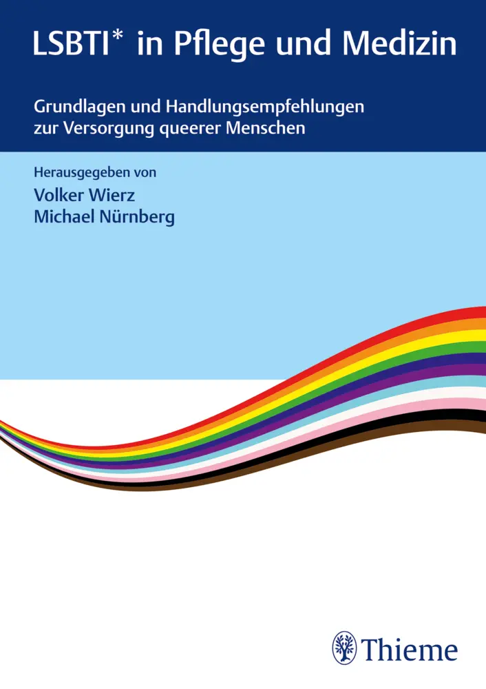 Cover: 9783132455184 | LSBTI* in Pflege und Medizin | Buch | gebunden (FH) | 104 S. | Deutsch