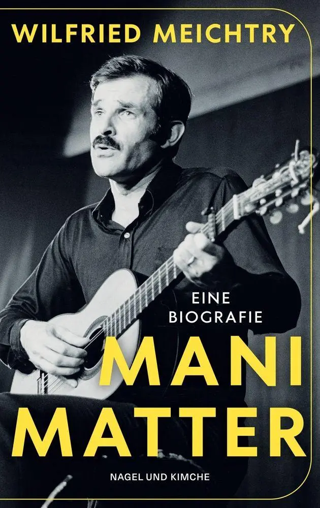 Cover: 9783312015184 | Mani Matter | Wilfried Meichtry | Taschenbuch | 416 S. | Deutsch