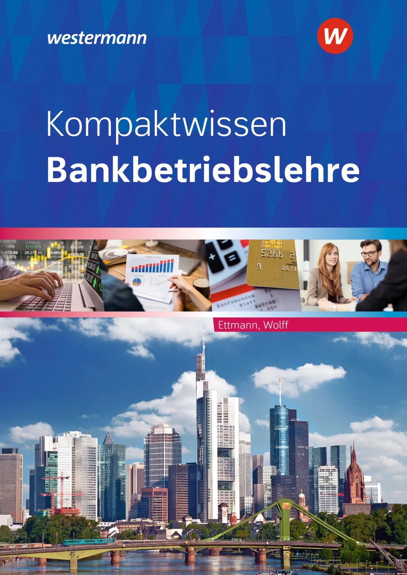 Cover: 9783427335184 | Kompaktwissen Bankbetriebslehre. Schulbuch | Bernhard Ettmann (u. a.)