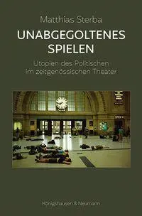 Unabgegoltenes Spielen