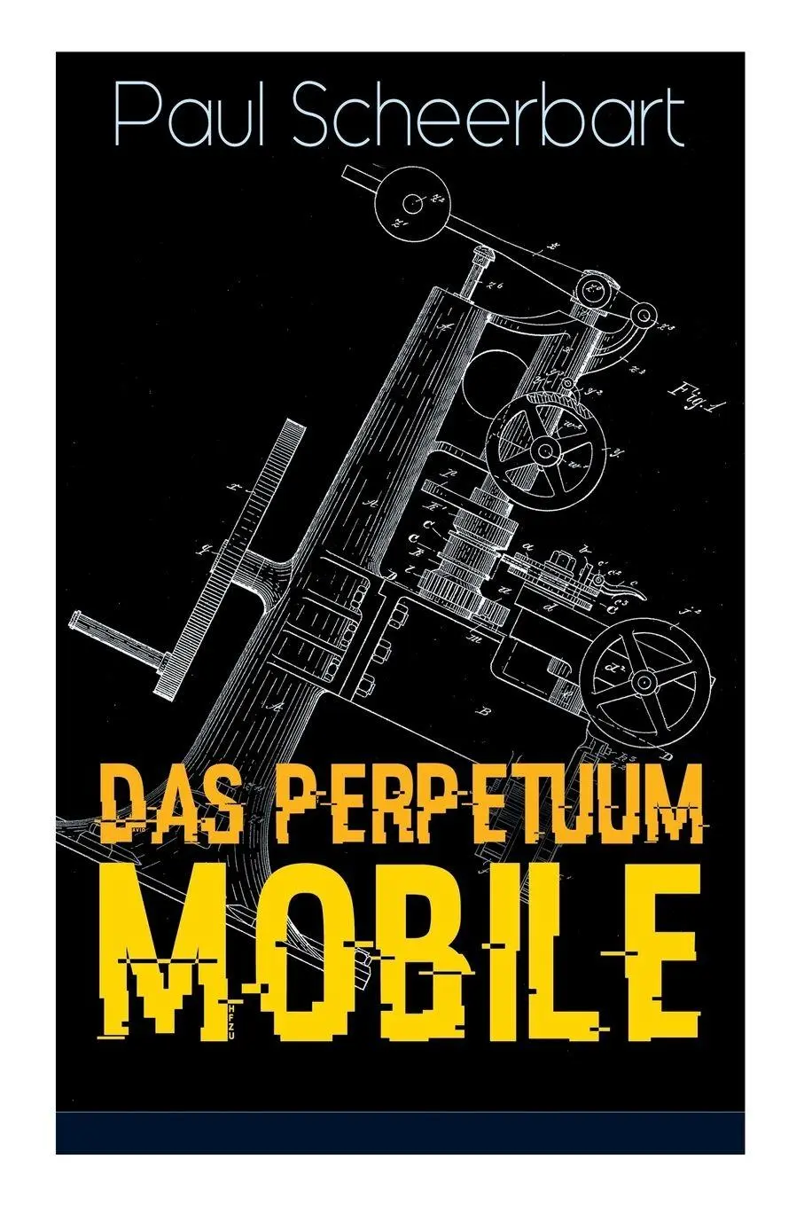 Cover: 9788026885184 | Das Perpetuum Mobile | Paul Scheerbart | Taschenbuch | Englisch | 2018