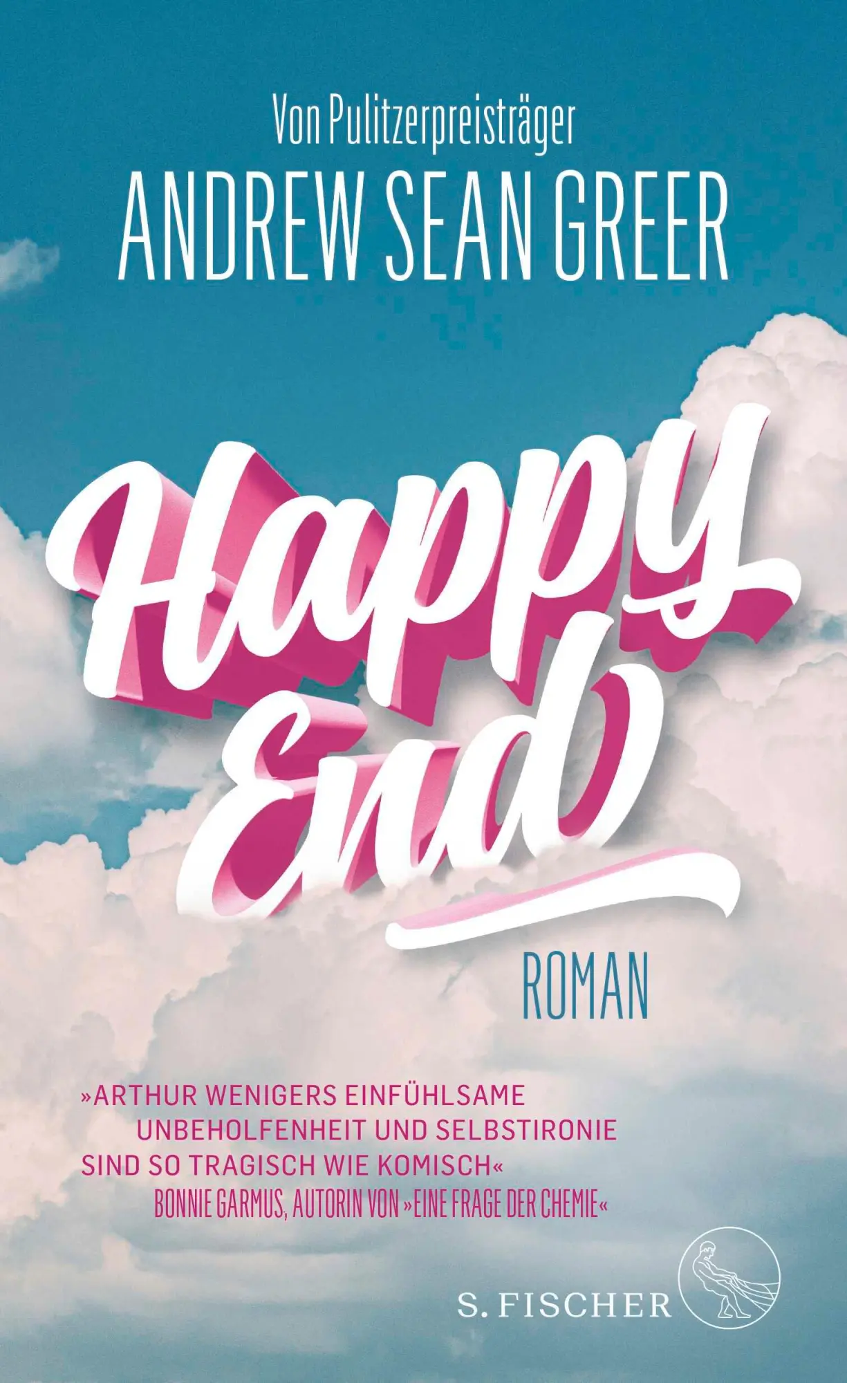 Cover: 9783103975284 | Happy End | Roman | Andrew Sean Greer | Buch | 304 S. | Deutsch | 2023