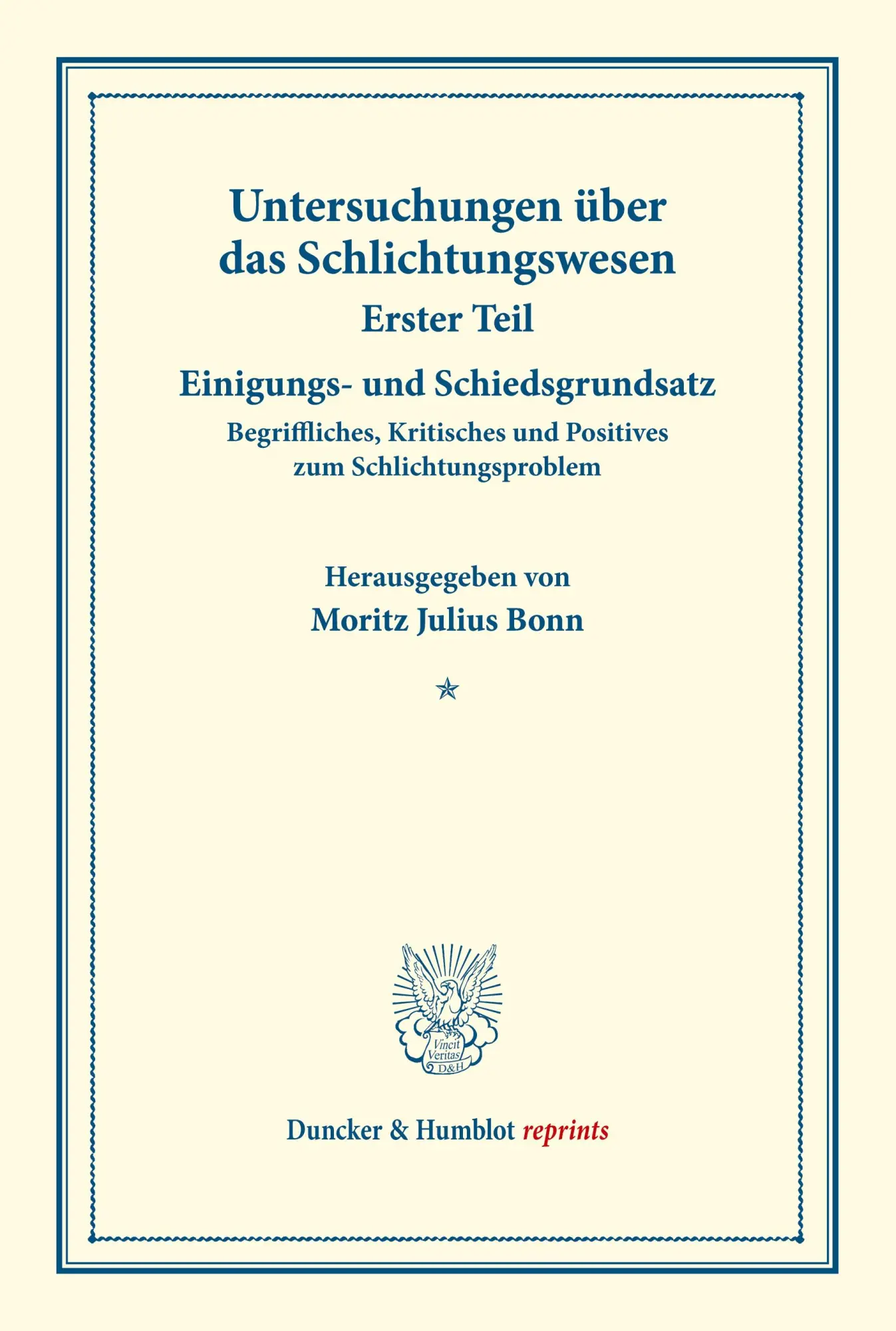 Einigungs- und Schiedsgrundsatz.