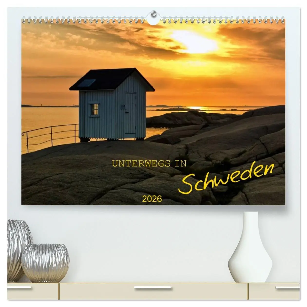 Cover: 9783516045284 | Unterwegs in Schweden (hochwertiger Premium Wandkalender 2026 DIN...