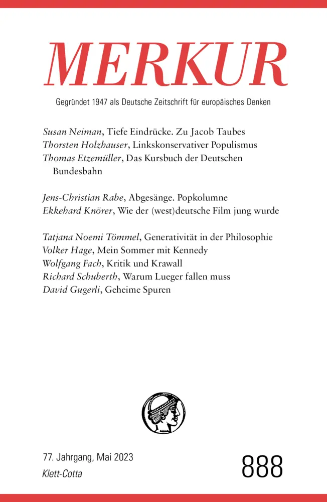 Cover: 9783608975284 | MERKUR 5/2023 | Nr. 888, Heft 5, Mai 2023 | Christian Demand (u. a.)