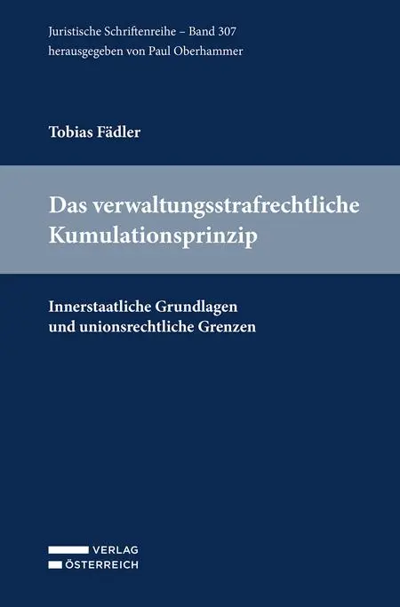 Cover: 9783704695284 | Das verwaltungsstrafrechtliche Kumulationsprinzip | Tobias Fädler