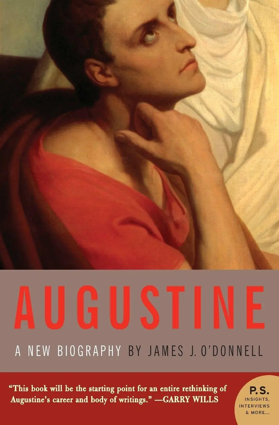 Cover: 9780060535384 | Augustine | A New Biography | James J O'Donnell | Taschenbuch | 2006