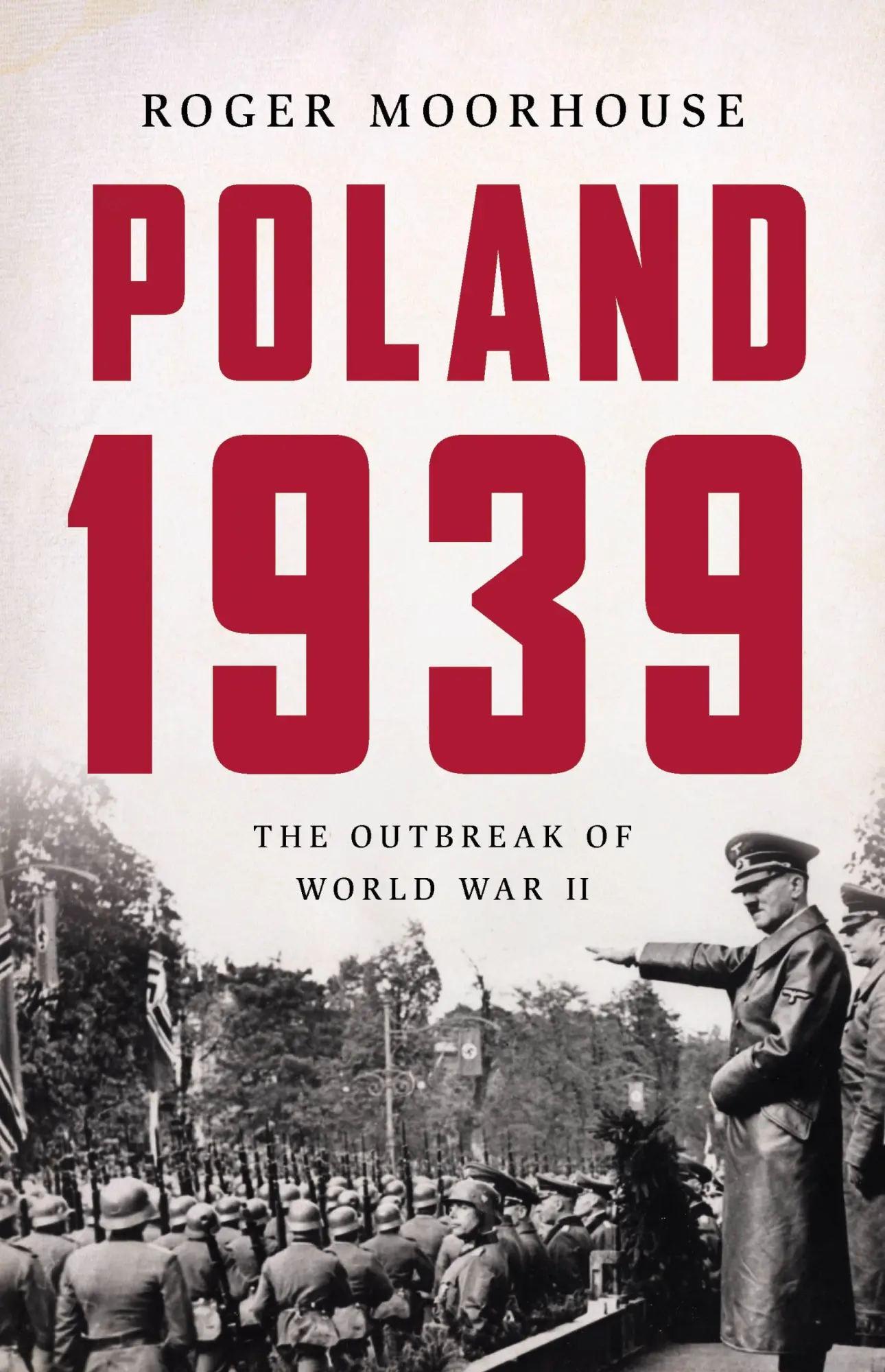 Cover: 9780465095384 | Poland 1939 | The Outbreak of World War II | Roger Moorhouse | Buch