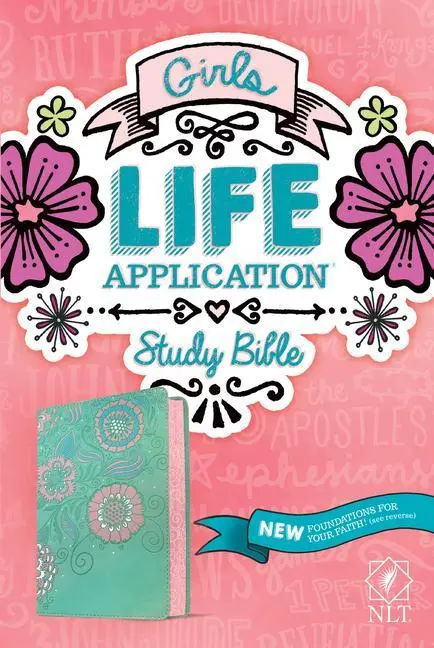 Cover: 9781496445384 | NLT Girls Life Application Study Bible (Leatherlike, Teal/Pink...