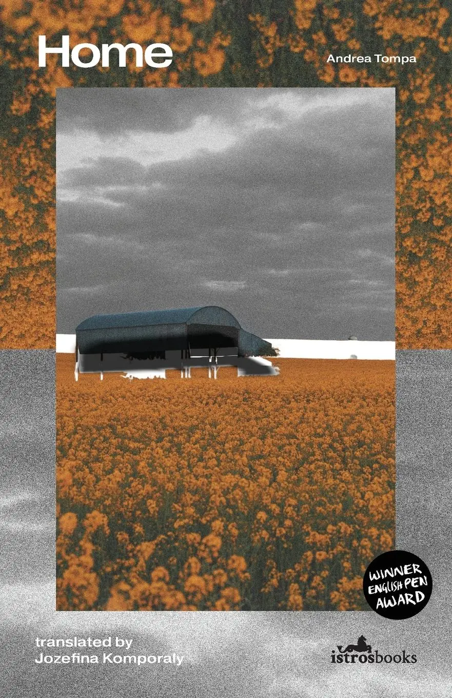 Cover: 9781912545384 | Home | Andrea Tompa | Taschenbuch | Englisch | 2024 | Istros Books