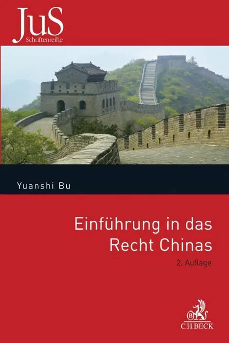 Cover: 9783406695384 | Einführung in das Recht Chinas | Yuanshi Bu | Taschenbuch | XXVIII