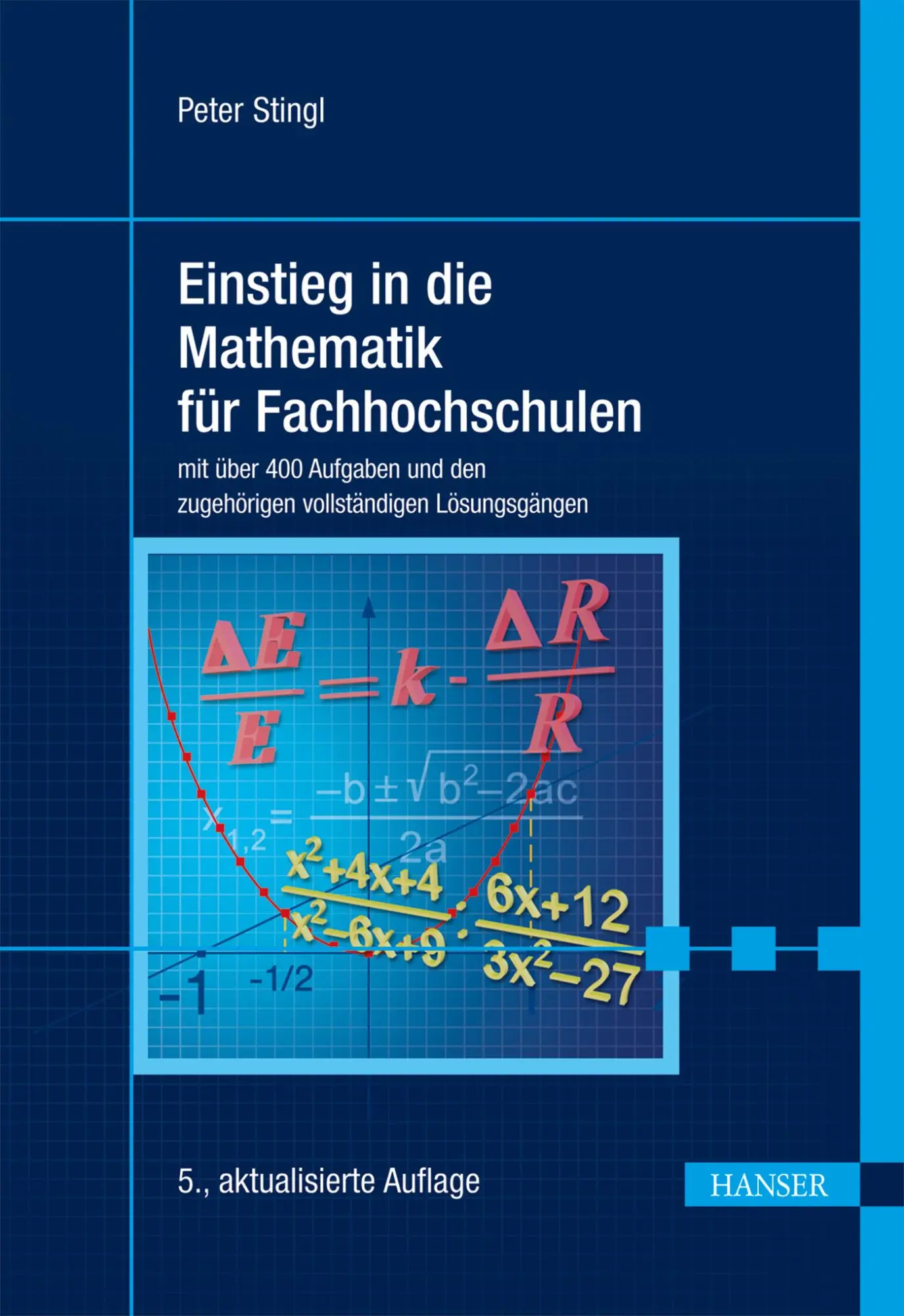 Cover: 9783446435384 | Einstieg in die Mathematik für Fachhochschulen | Peter Stingl | Buch