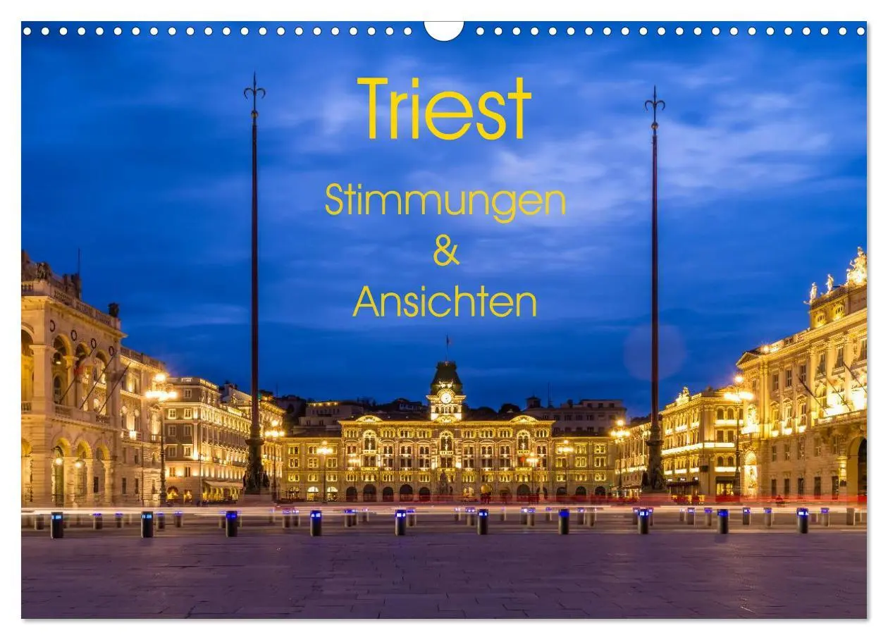 Cover: 9783457945384 | Triest - Stimmungen und Ansichten (Wandkalender 2026 DIN A3 quer),...