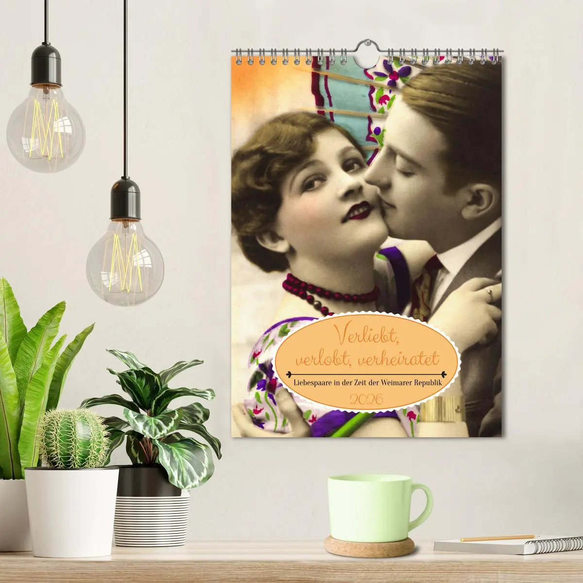 Bild: 9783516415384 | Verliebt, verlobt, verheiratet: Liebespaare (Wandkalender 2026 DIN...