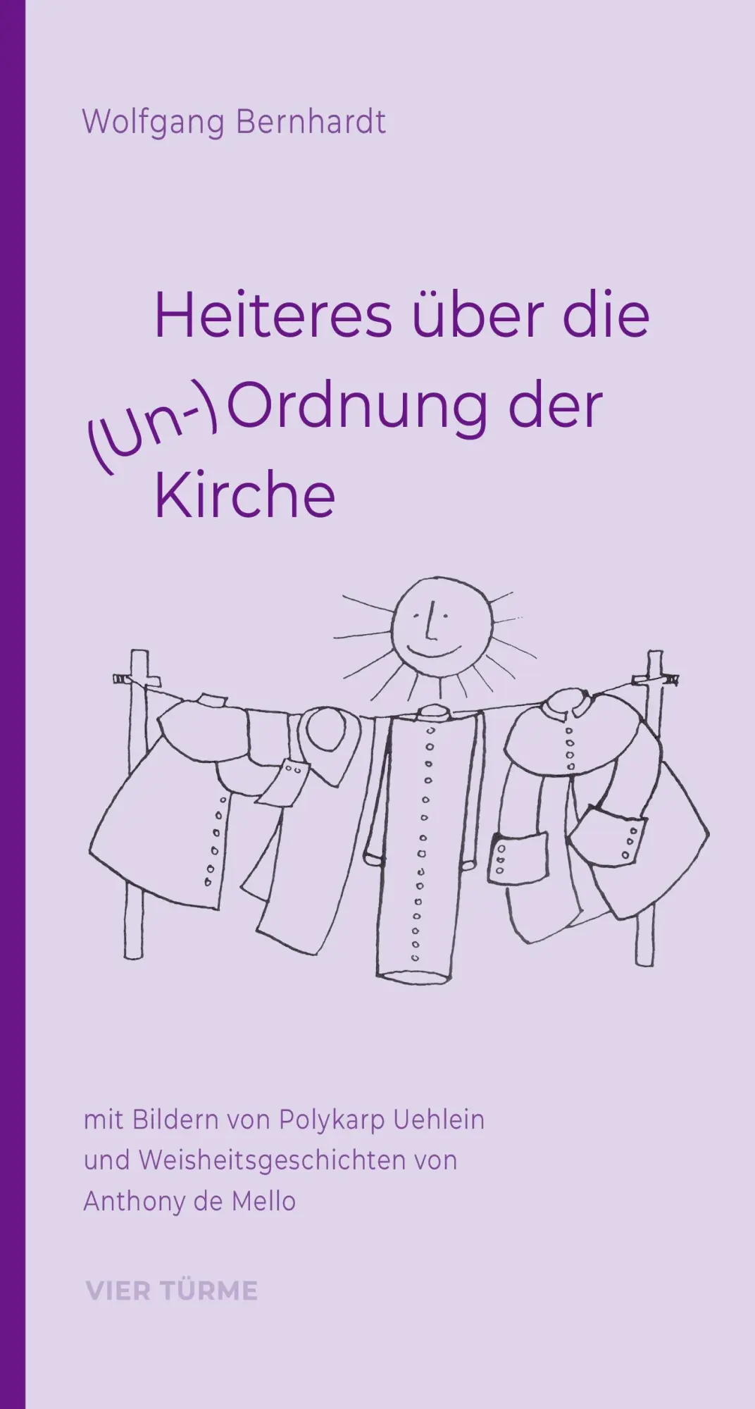 Cover: 9783736505384 | Heiteres über die (Un-)Ordnung der Kirche | Wolfgang Bernhardt | Buch