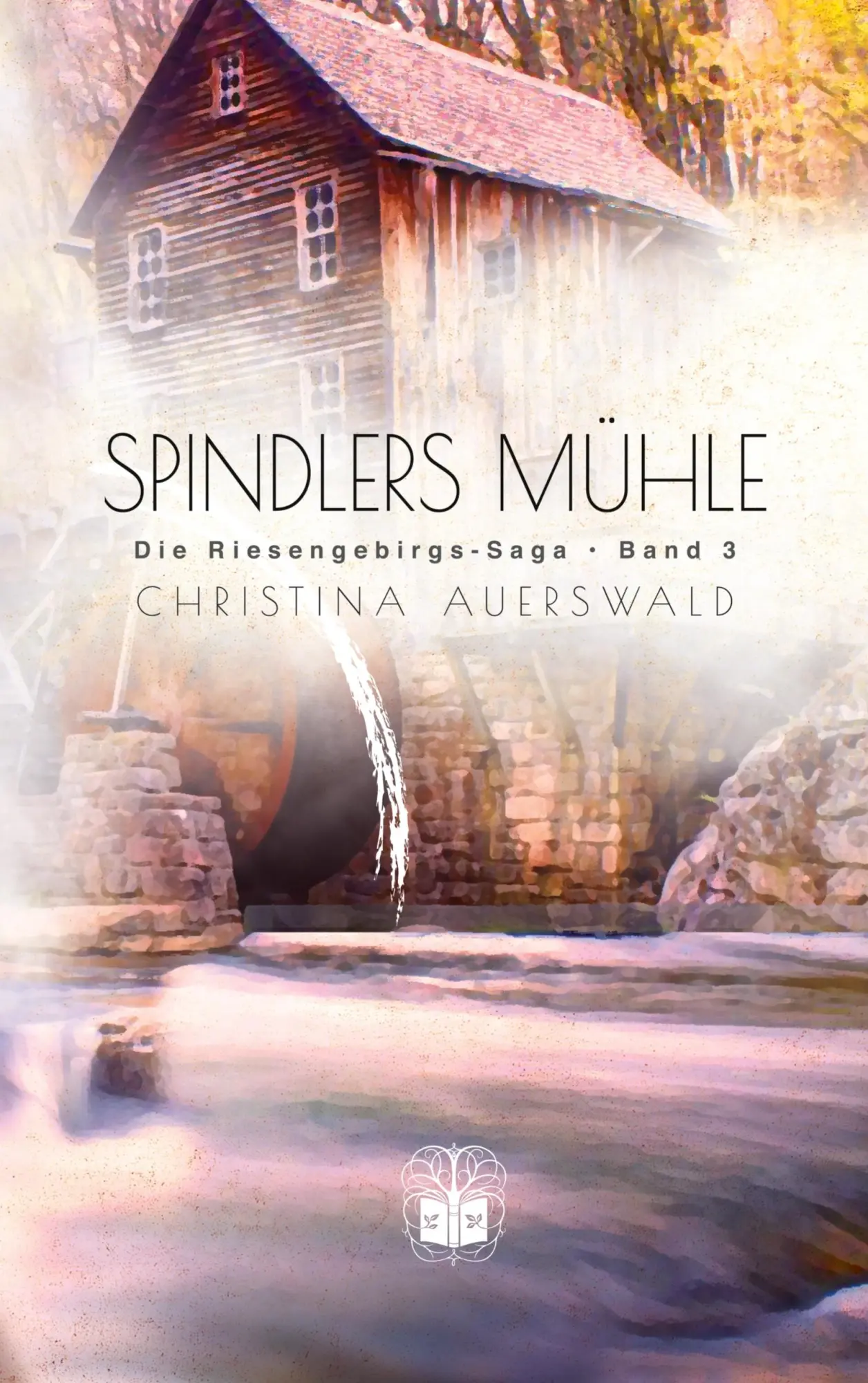 Cover: 9783911115384 | Spindlers Mühle | Christina Auerswald | Taschenbuch | Deutsch | 2026