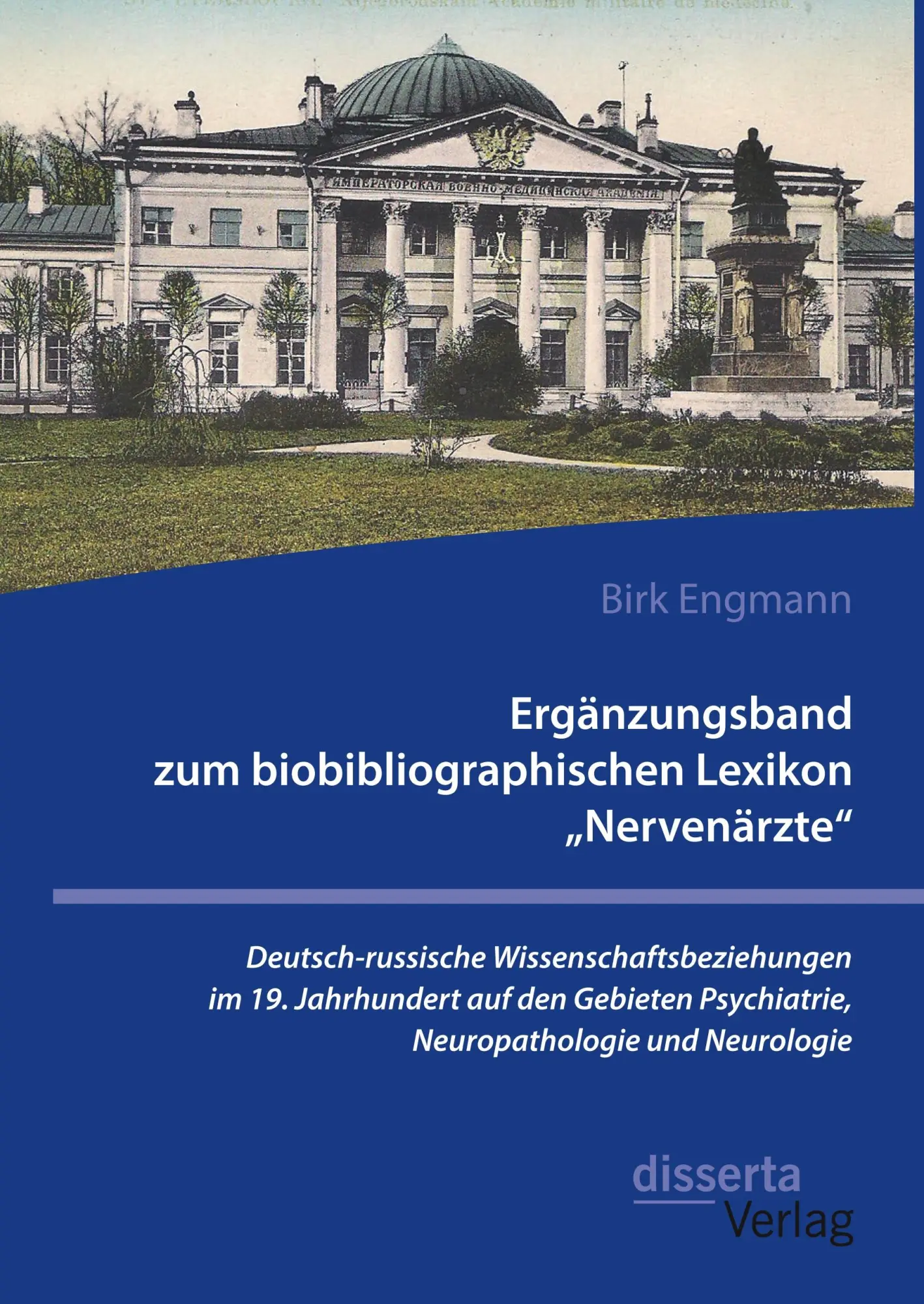 Cover: 9783959355384 | Ergänzungsband zum biobibliographischen Lexikon "Nervenärzte"....