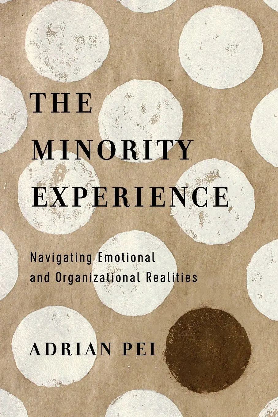 Cover: 9780830845484 | The Minority Experience | Adrian Pei | Taschenbuch | Englisch | 2018