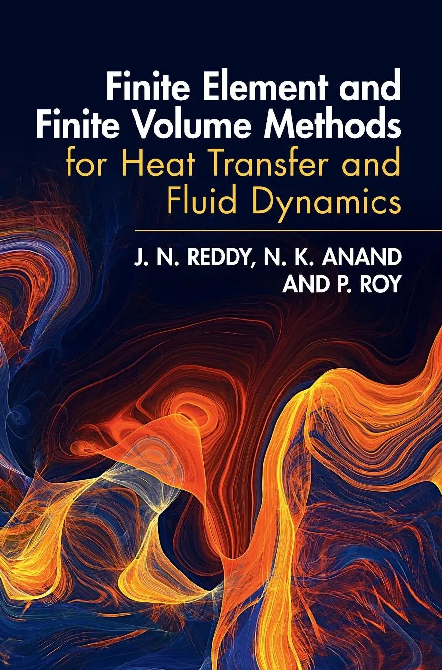 Cover: 9781009275484 | Finite Element and Finite Volume Methods for Heat Transfer and...
