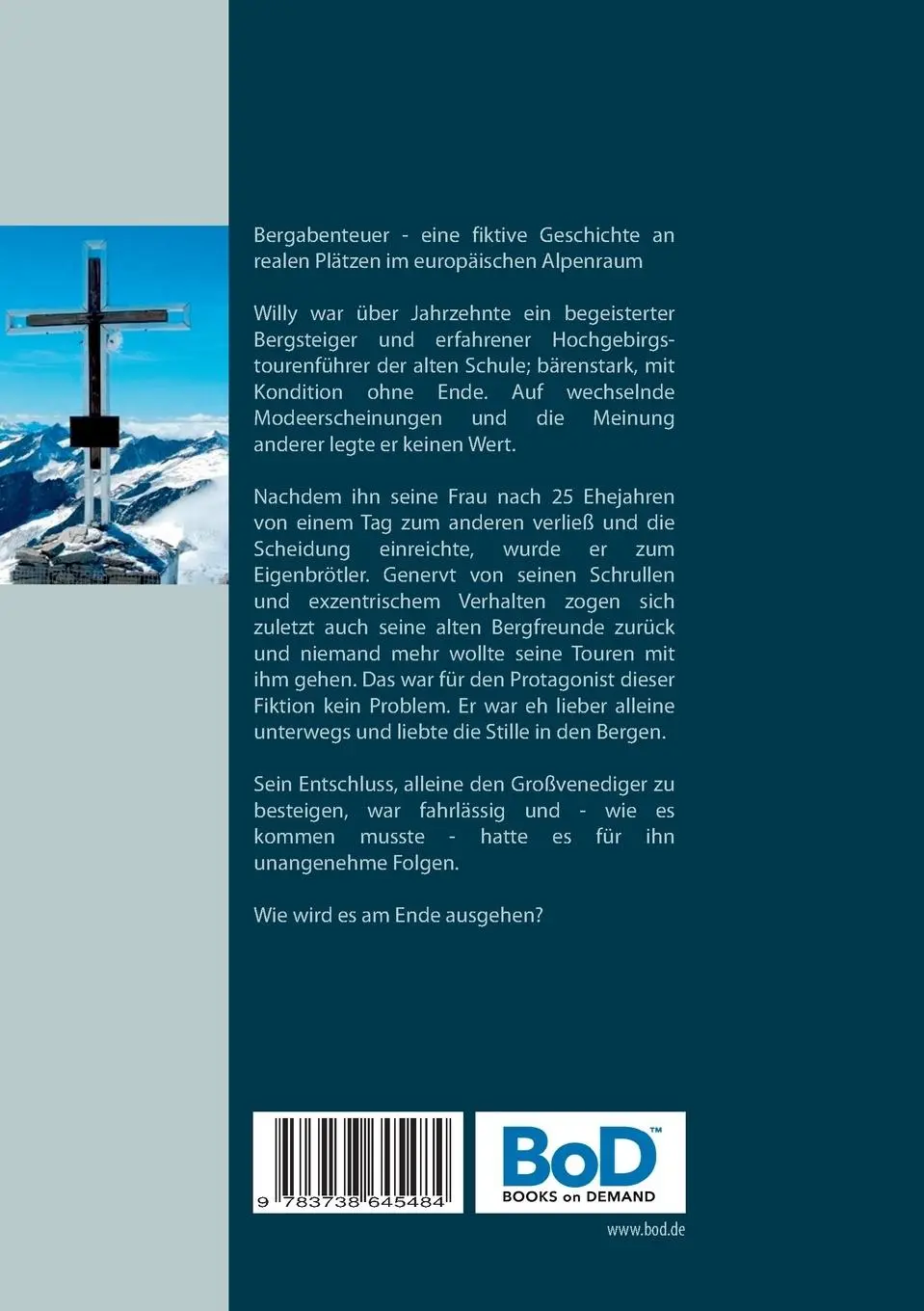 Rückseite: 9783738645484 | Verschollen am Großvenediger | Hilflos in eisiger Sphäre | Braun