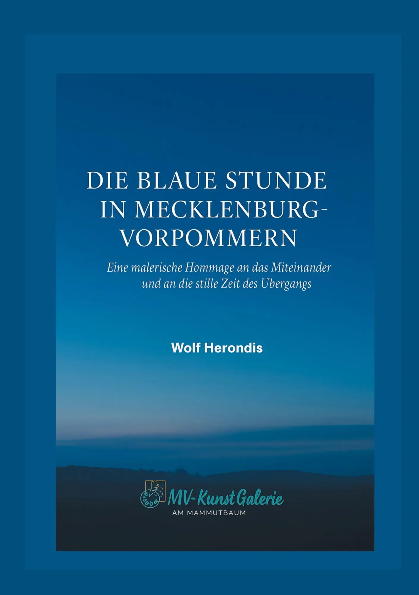 Die blaue Stunde in Mecklenburg-Vorpommern
