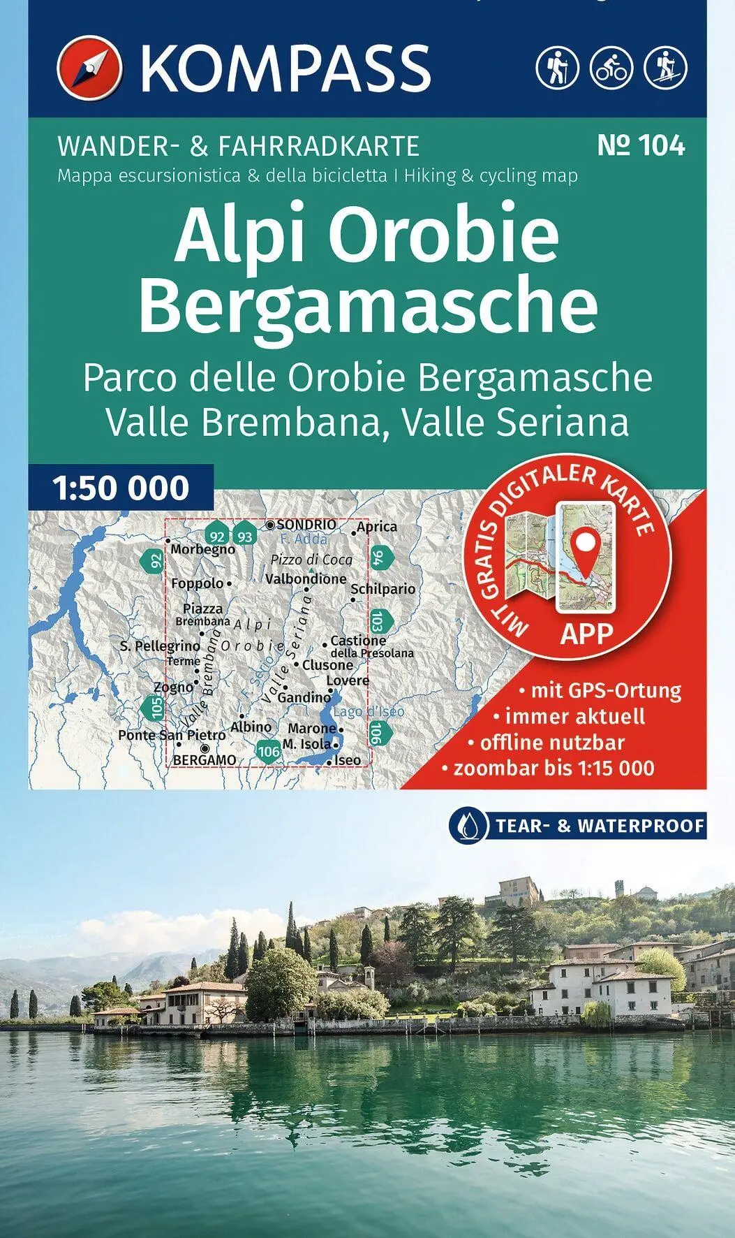 KOMPASS Wanderkarte 104 Alpi Orobie Bergamasche, Parco delle Orobie Bergamasche, Valle Brembana, Valle Seriana 1:50.000
