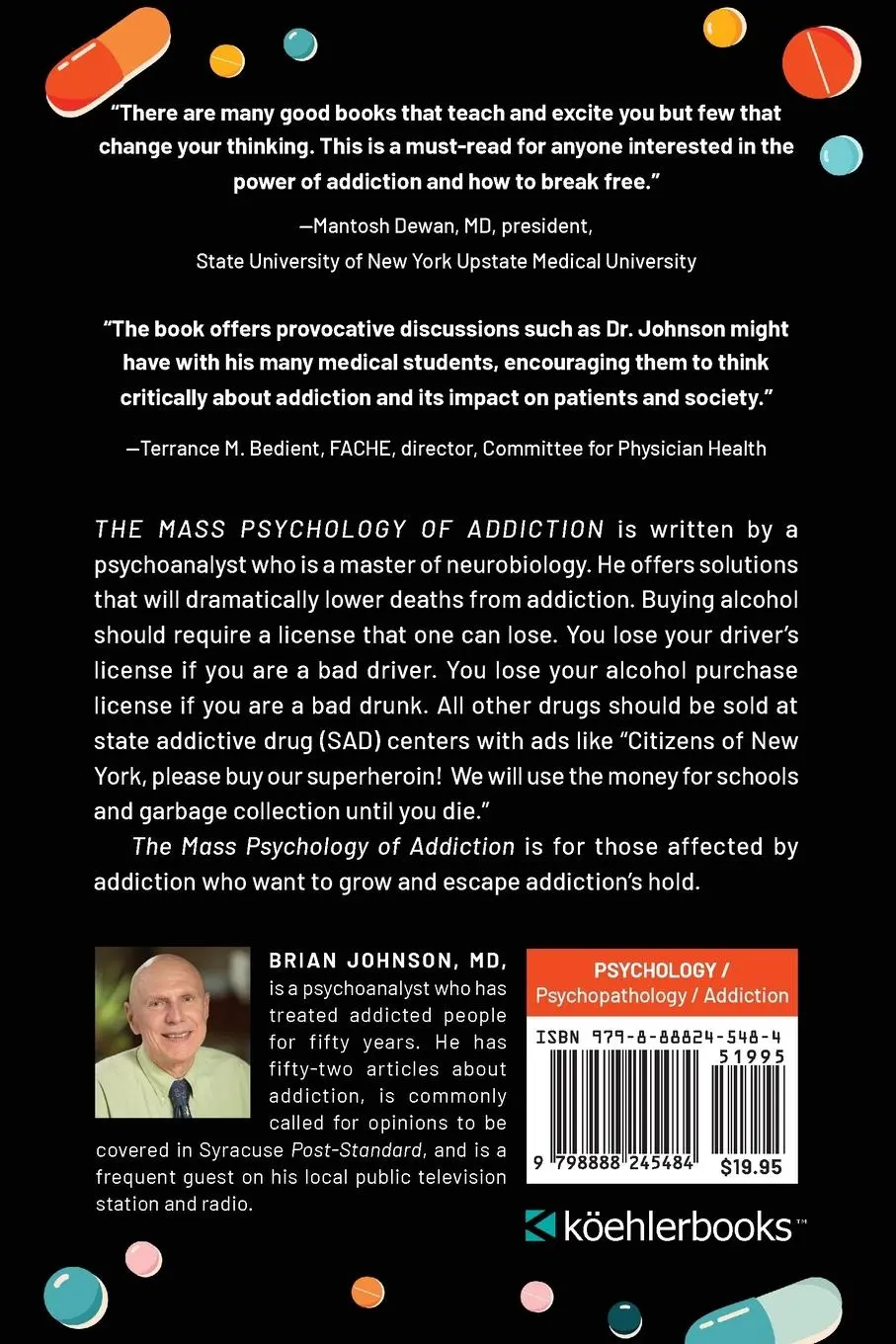 Rückseite: 9798888245484 | The Mass Psychology of Addiction | Brian Johnson | Taschenbuch | 2024