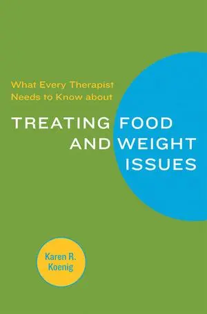 Cover: 9780393705584 | What Every Therapist Needs to Know about Treating Eating and Weight...