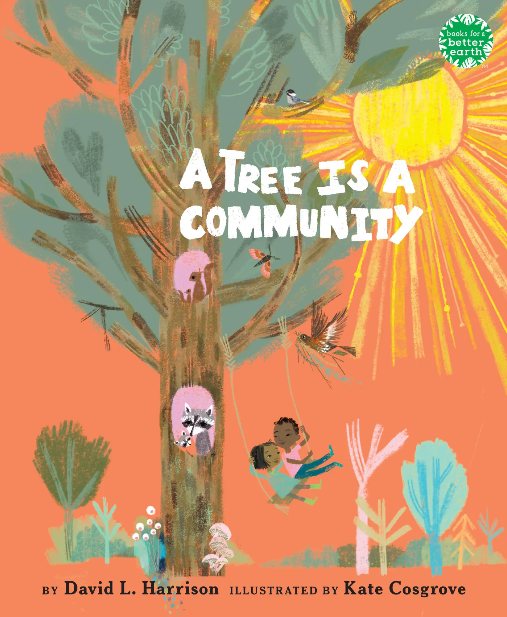 Cover: 9780823455584 | A Tree Is a Community | David L. Harrison | Books for a Better Earth