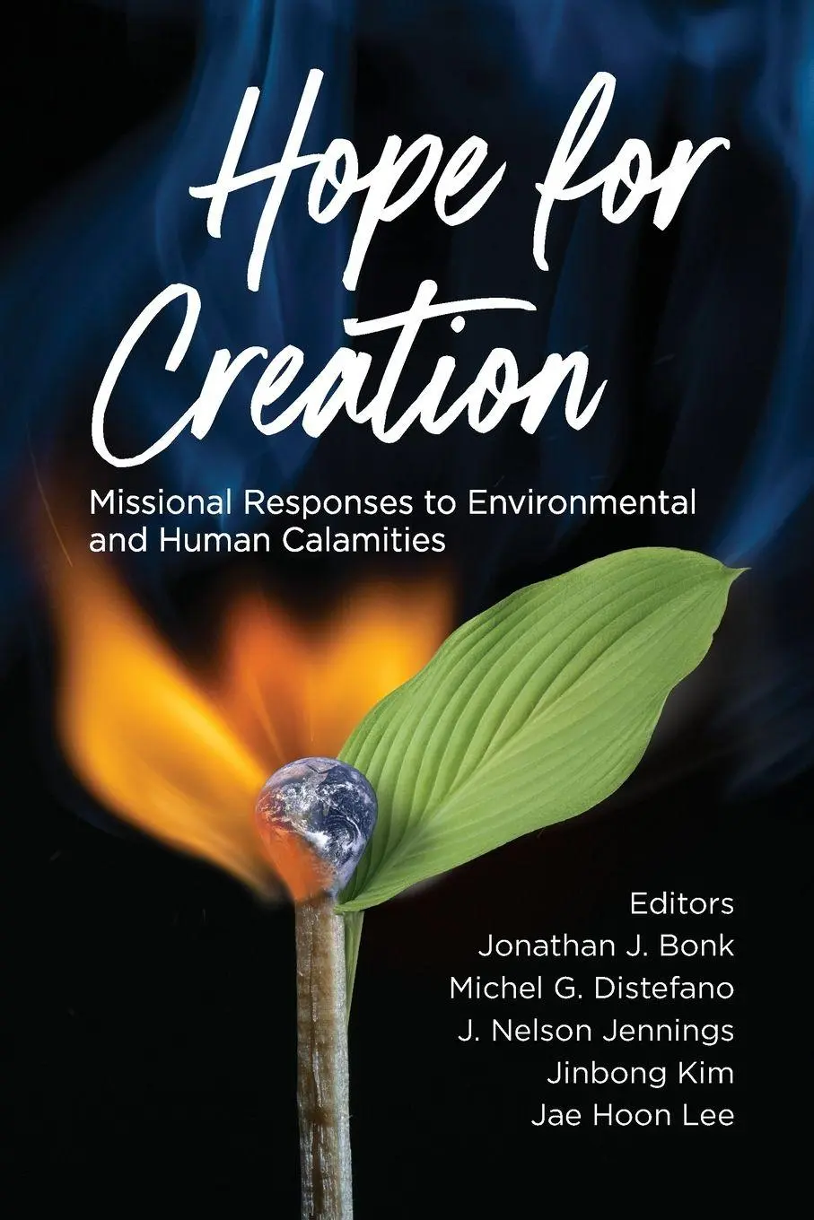 Cover: 9781645085584 | Hope for Creation | Jonathan J. Bonk (u. a.) | Taschenbuch | Englisch
