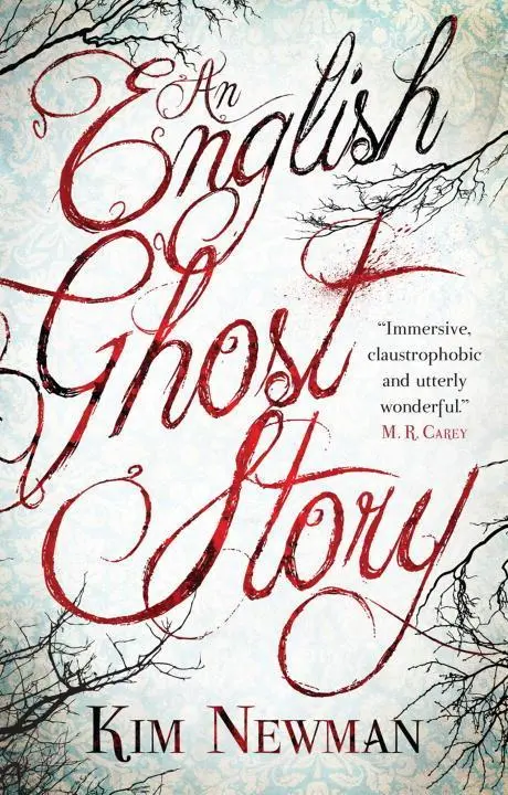 Cover: 9781781165584 | An English Ghost Story | Kim Newman | Taschenbuch | 315 S. | Englisch