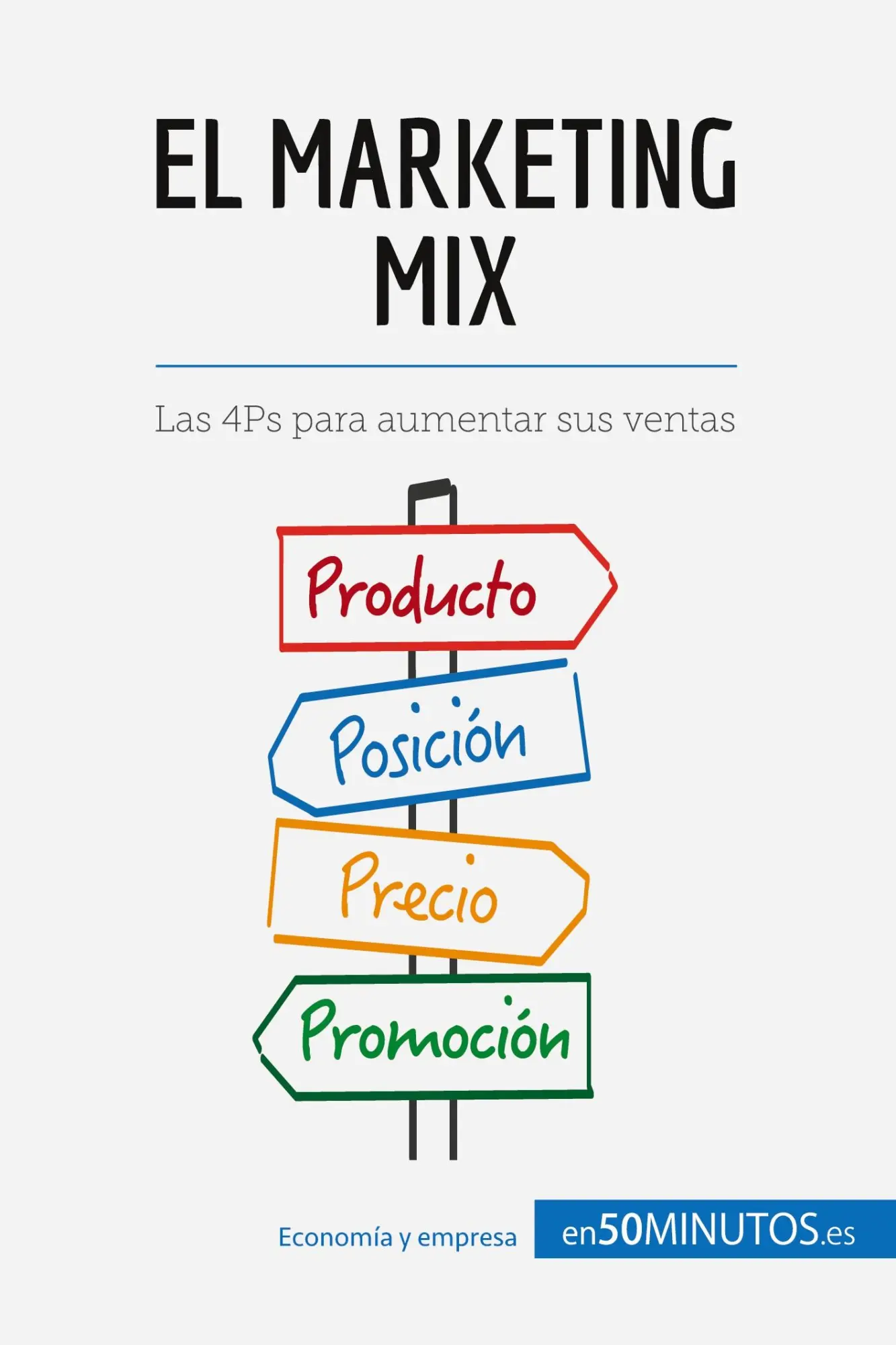 Cover: 9782806285584 | El marketing mix | Las 4Ps para aumentar sus ventas | 50minutos | Buch