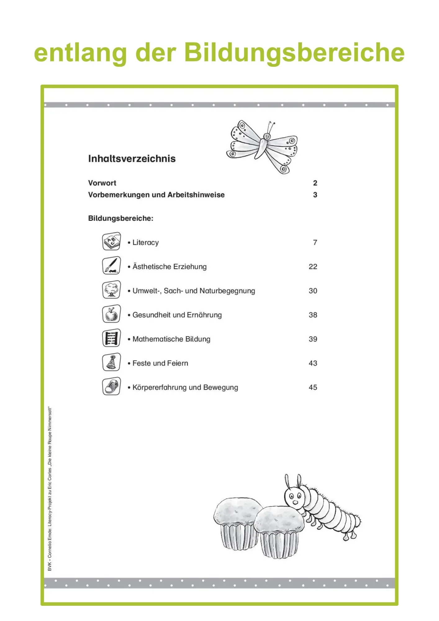 Bild: 9783867405584 | Literacy-Projekt zum Bilderbuch Die kleine Raupe Nimmersatt | Emde